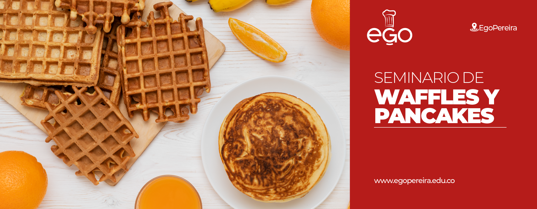 SEMINARIO DE WAFFLES Y PANCAKES